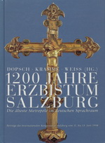 1200 Jahre Erzbistum Salzburg